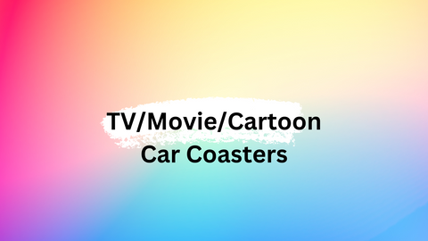Car Coasters TV/Movies/Cartoons